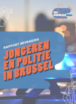 VGC Jeugdraad - Rapport bevraging jongeren en politie in Brussel (2020)